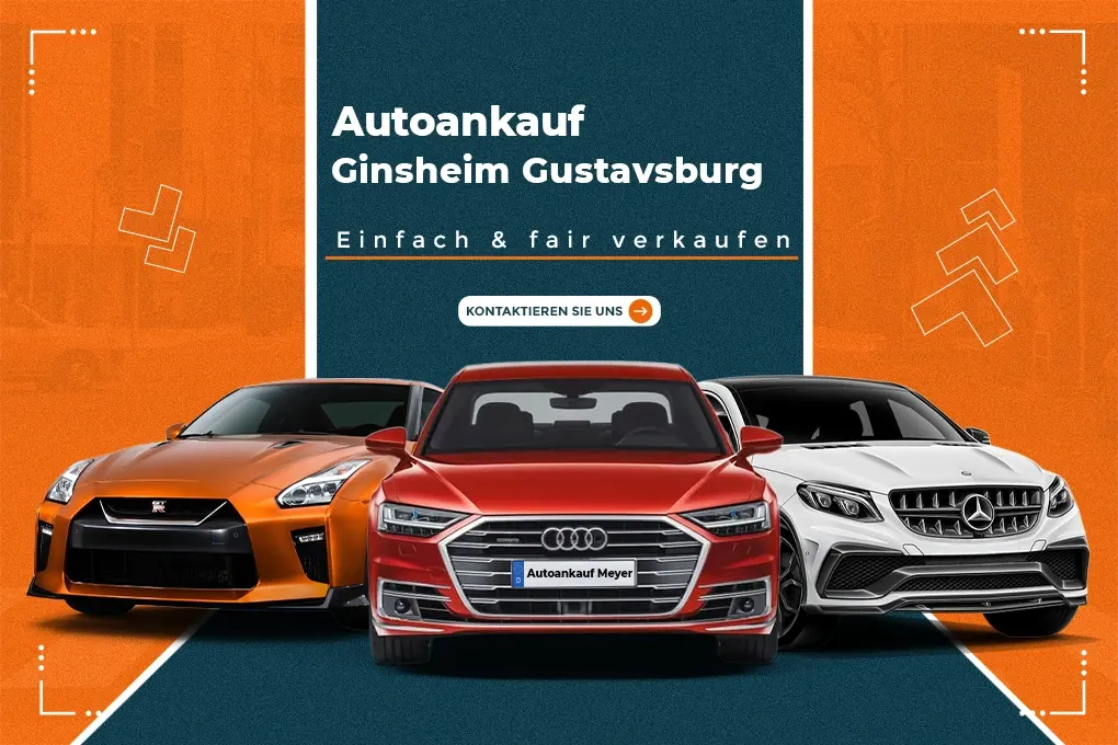 Autoankauf Ginsheim-Gustavsburg