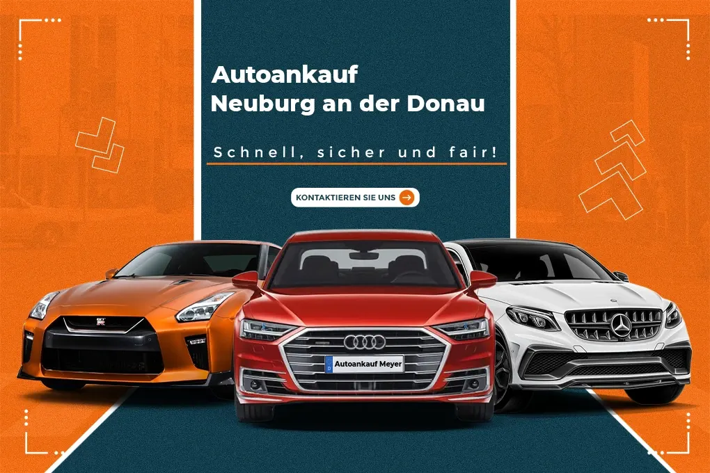 Autoankauf Neuburg an der Donau