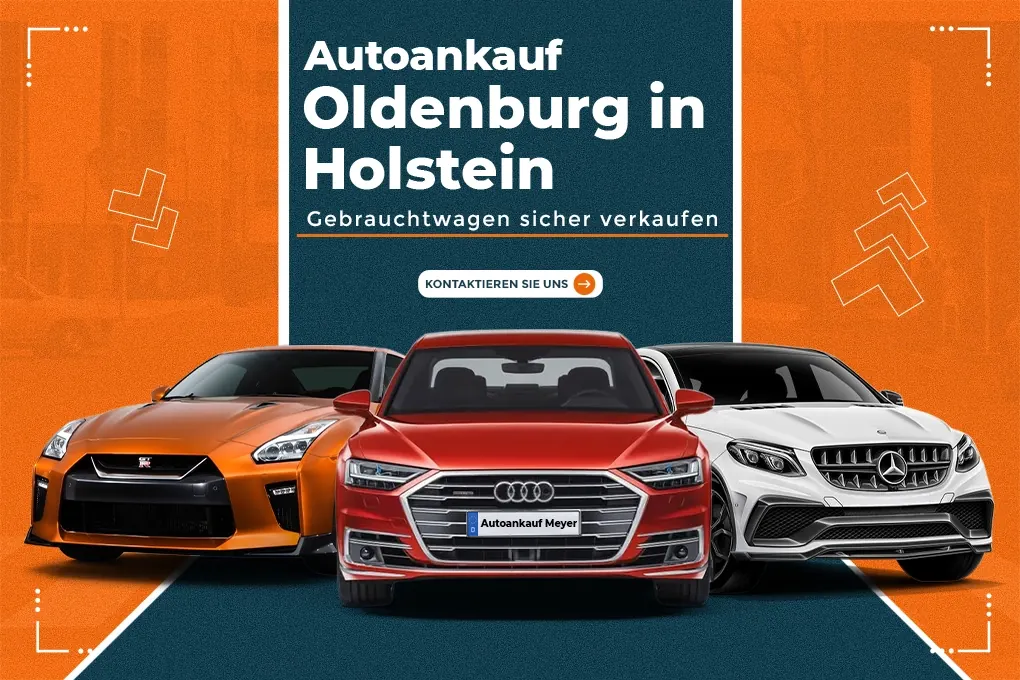 Autoankauf Oldenburg in Holstein