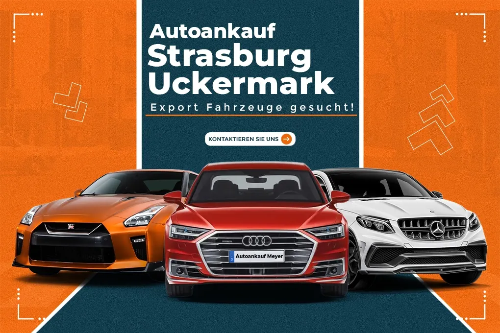 Autoankauf Strasburg (Uckermark)